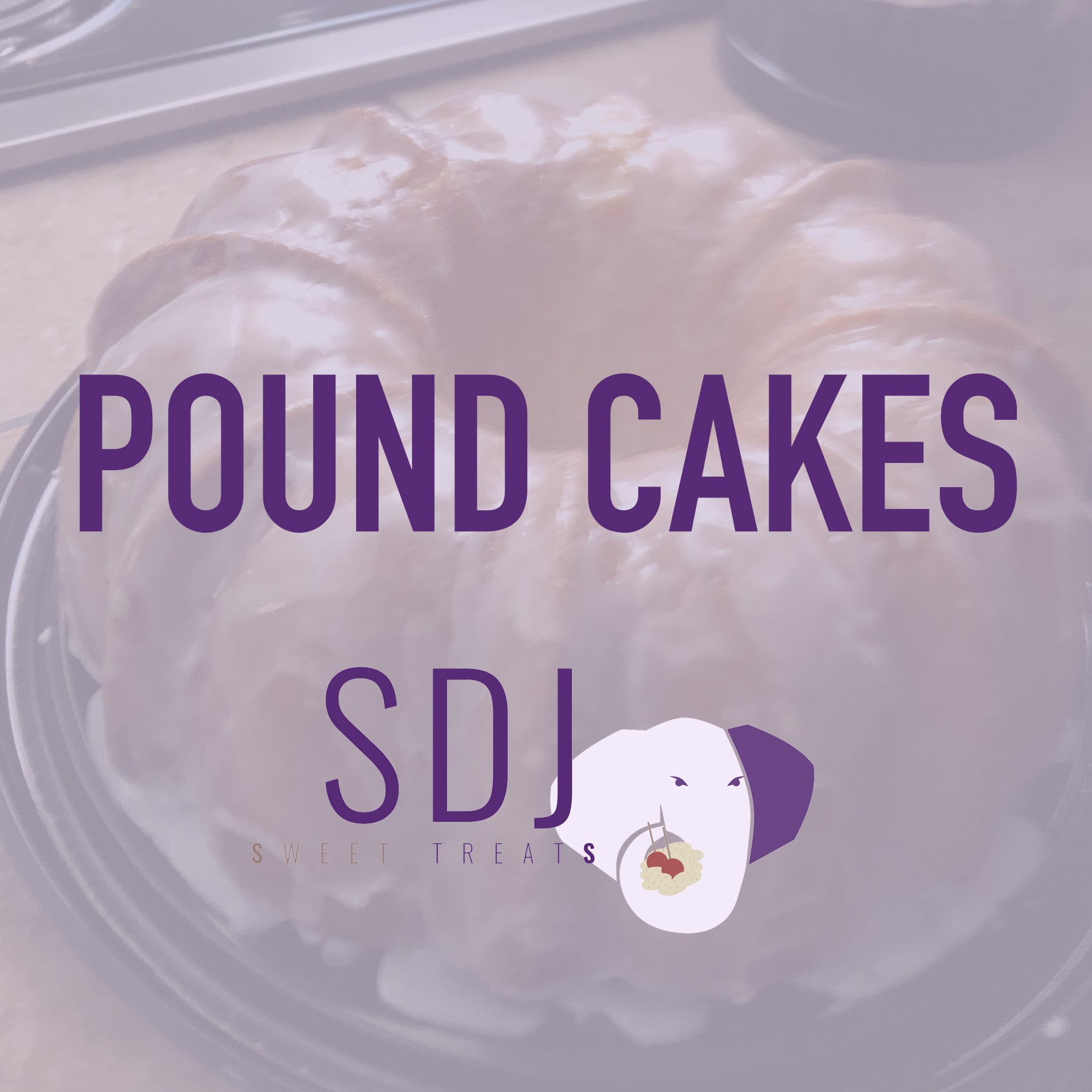 Pound Cake Sdj Sweet Treats Llc 